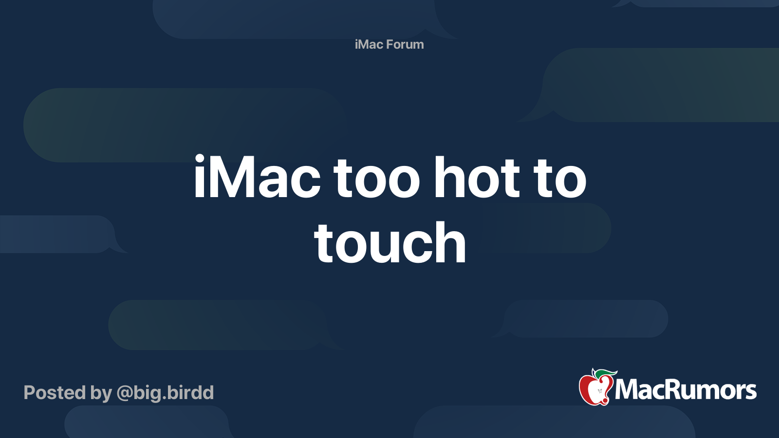 iMac too hot to touch MacRumors Forums