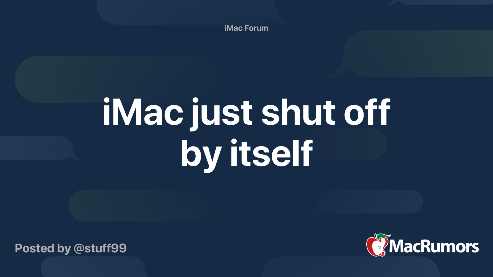 iMac just shut off by itself MacRumors Forums