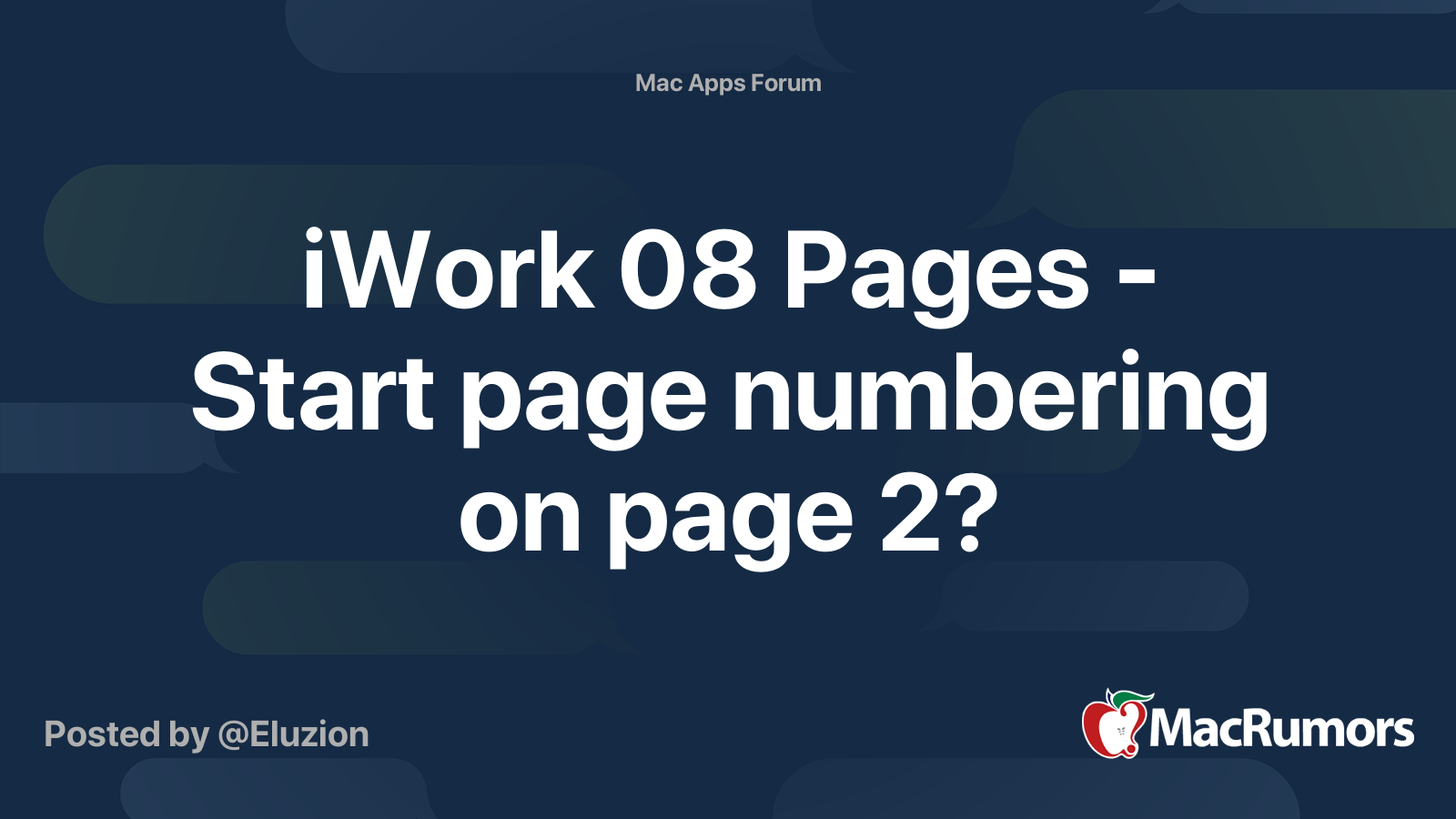 iWork 08 Pages - Start page numbering on page 2? | MacRumors Forums