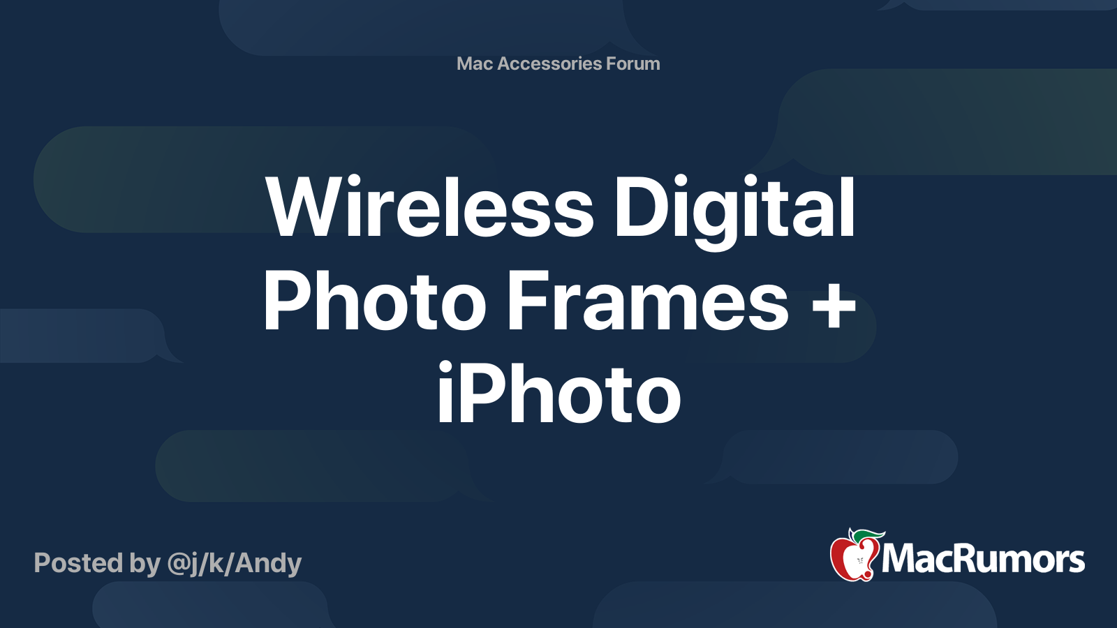 Wireless Digital Photo Frames + iPhoto MacRumors Forums