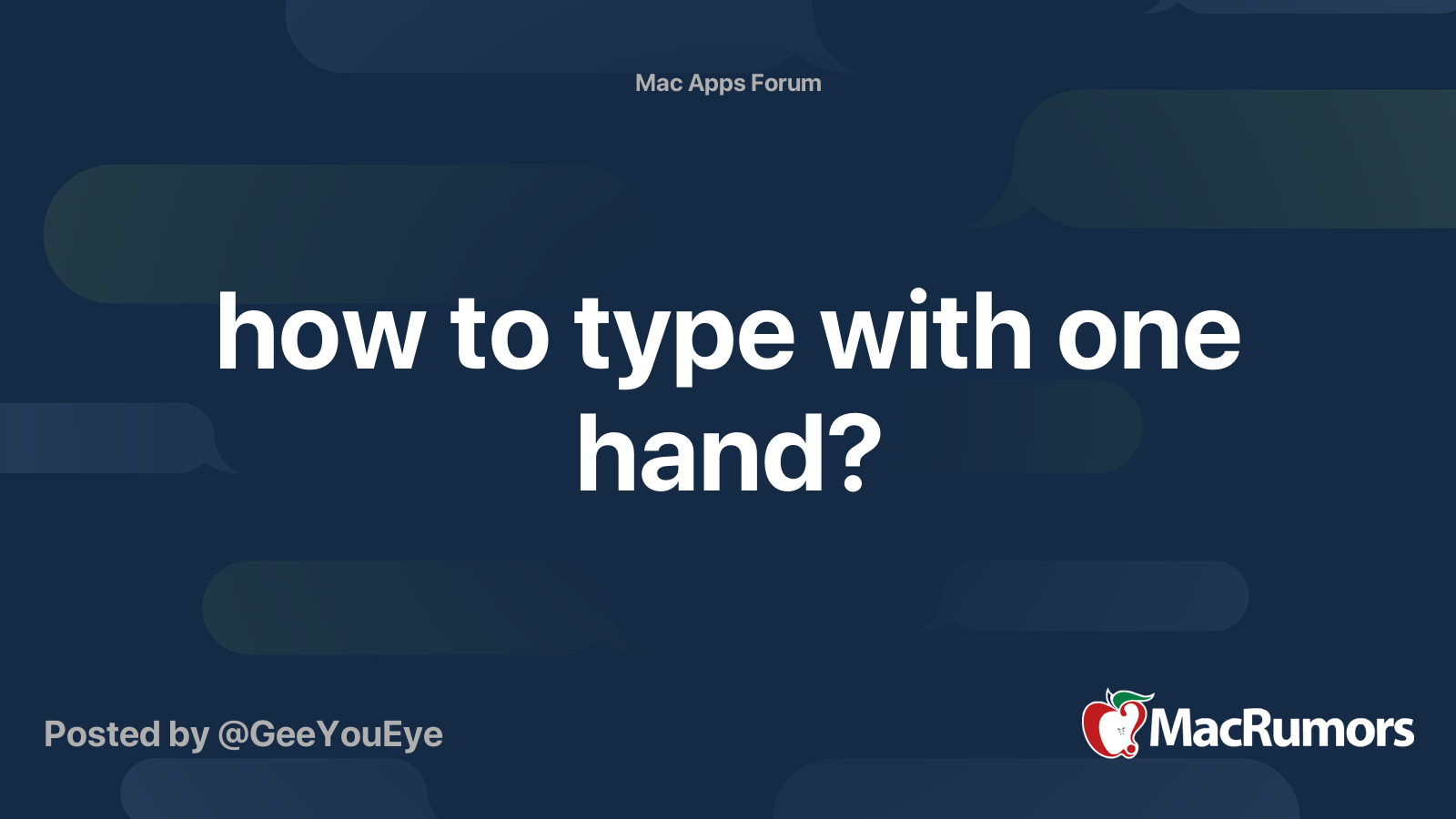how-to-type-with-one-hand-macrumors-forums