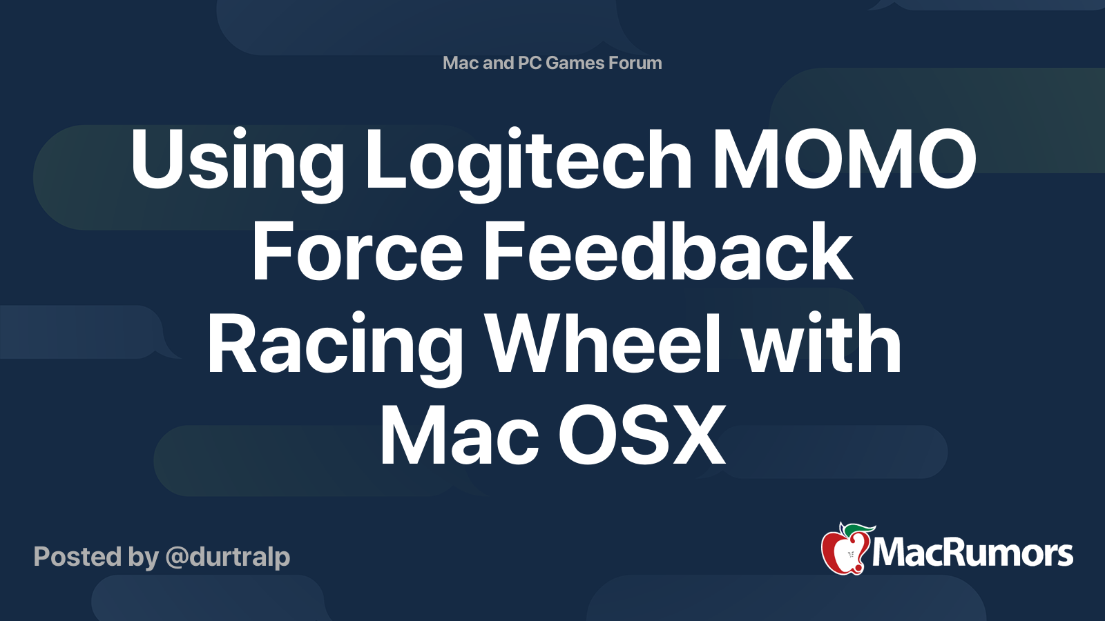 Using Logitech MOMO Force Feedback Racing Wheel with Mac | MacRumors Forums