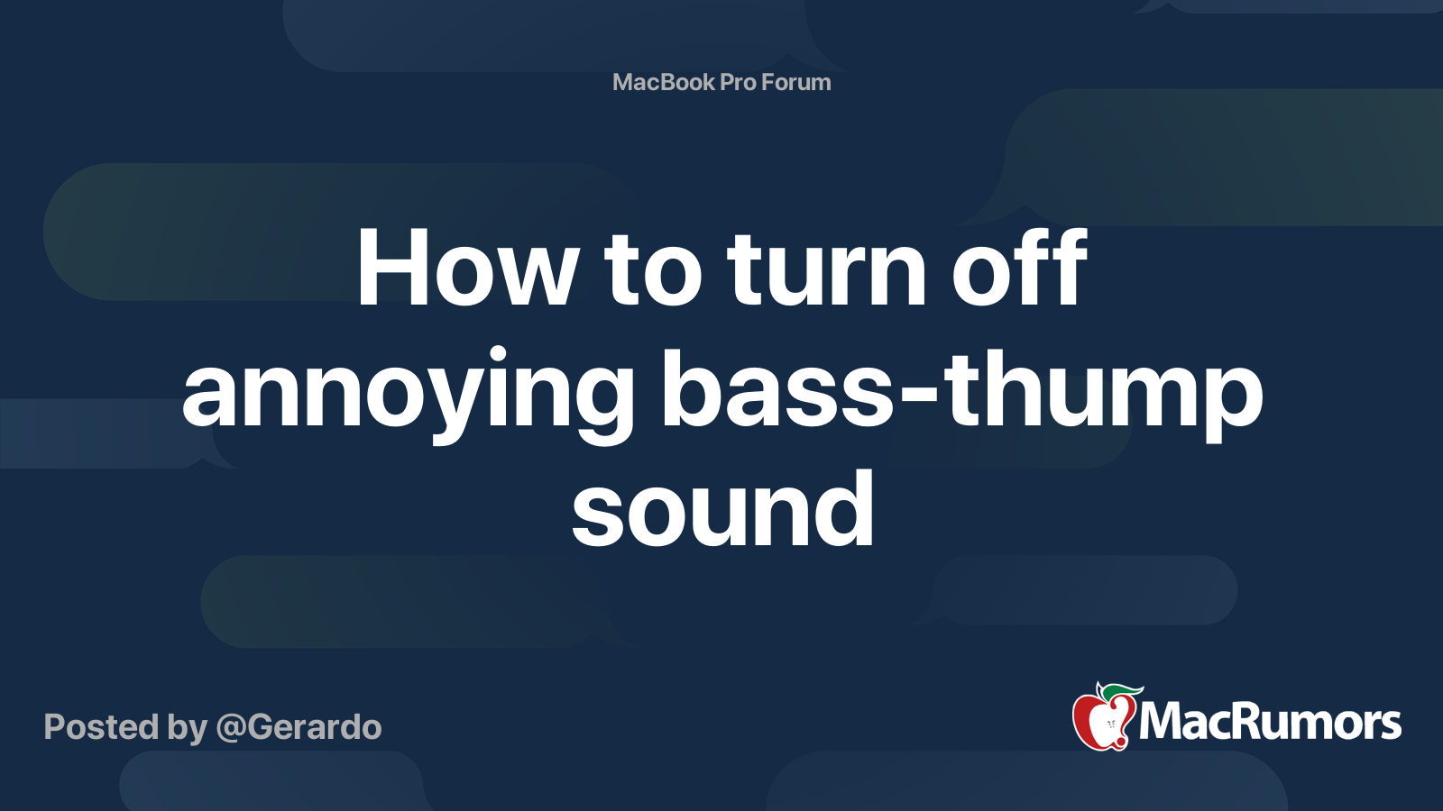 How to turn off annoying bassthump sound MacRumors Forums