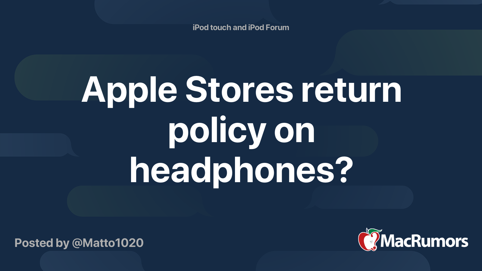 Apple Stores return policy on headphones? MacRumors Forums