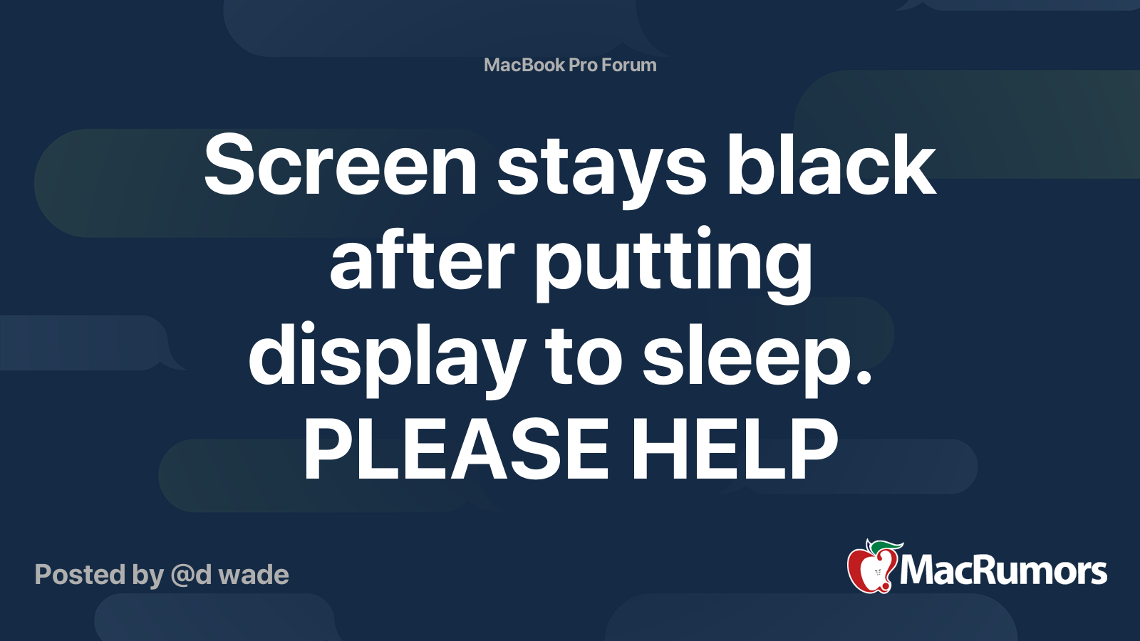 Screen stays black after putting display to sleep. PLEASE HELP