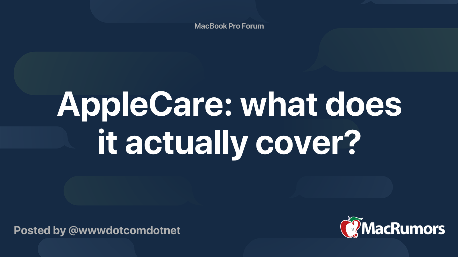 AppleCare: what does it actually cover? | MacRumors Forums