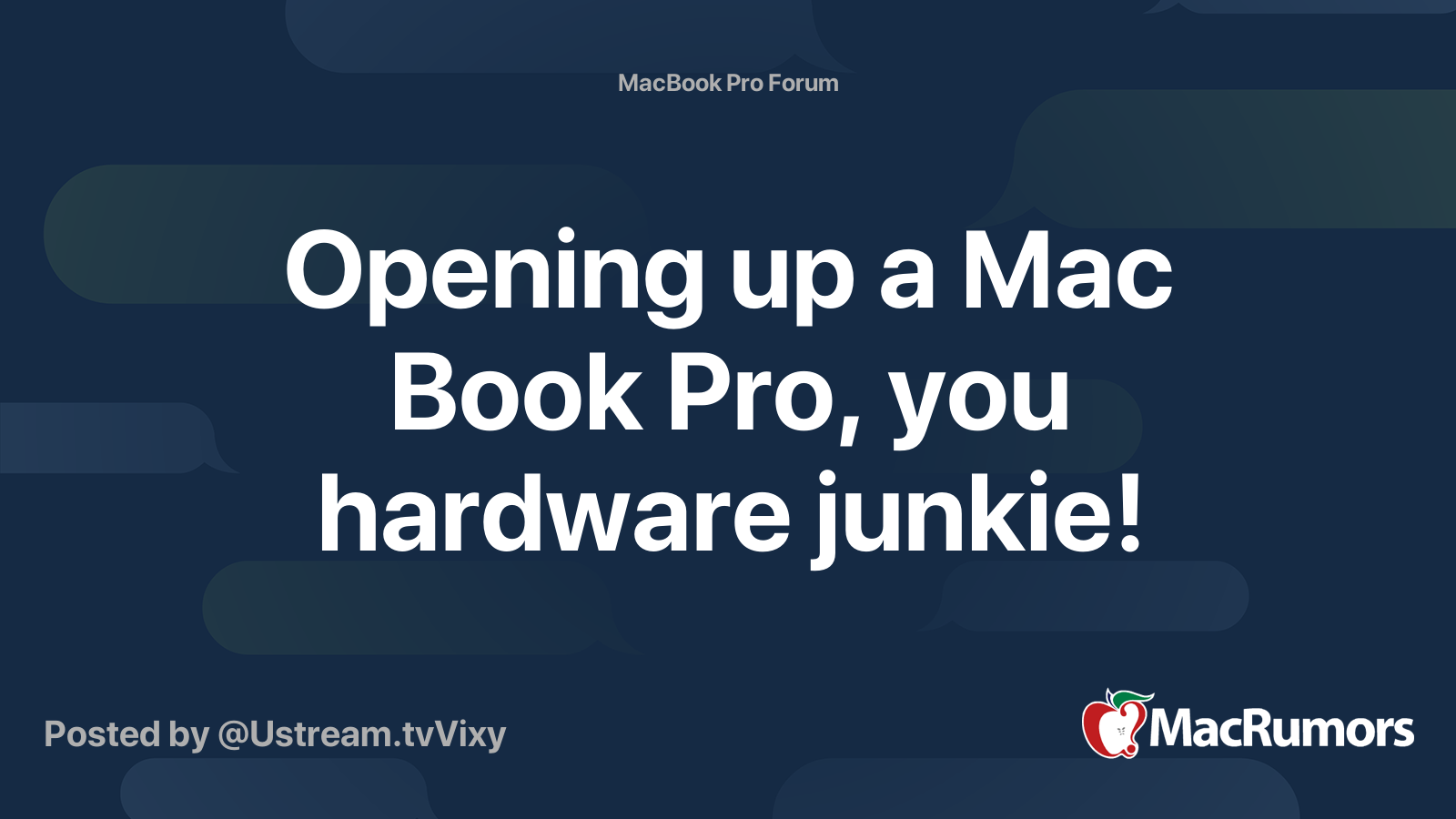 Opening up a Mac Book Pro, you hardware junkie! MacRumors Forums