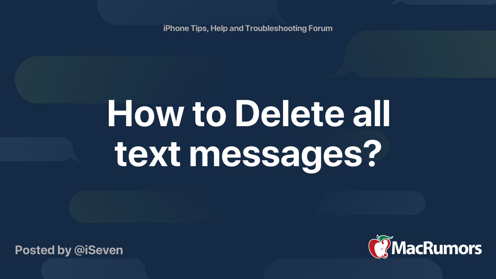 how-to-delete-all-text-messages-macrumors-forums