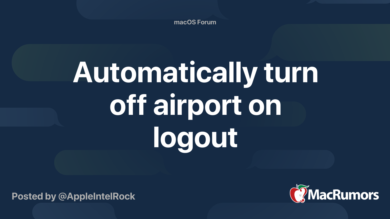 Automatically turn off airport on logout MacRumors Forums