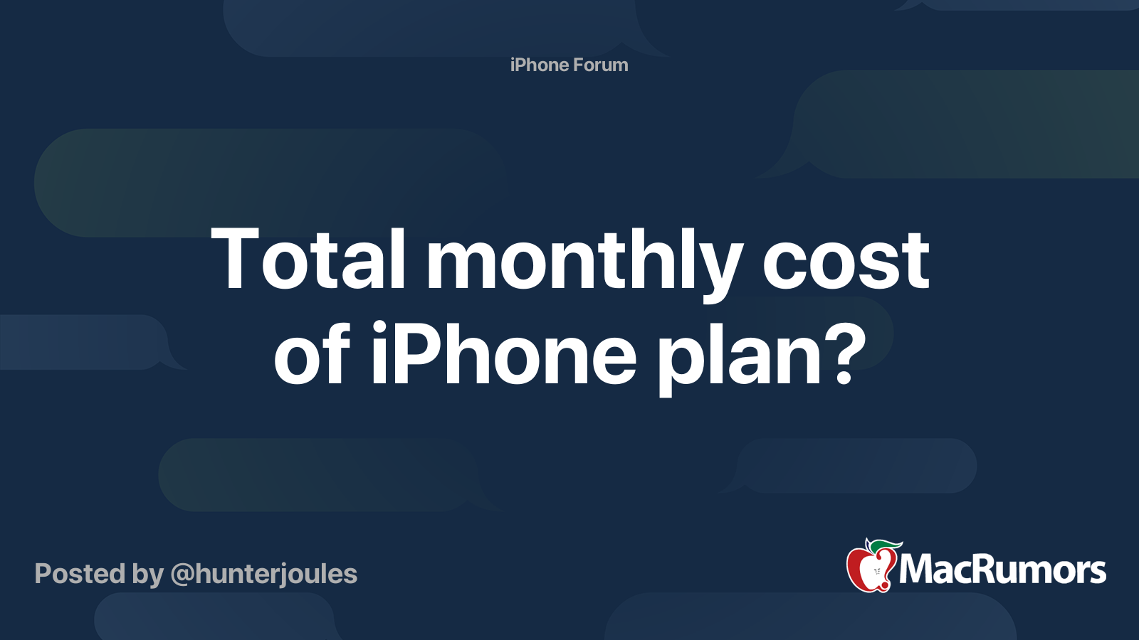 Total monthly cost of iPhone plan? MacRumors Forums