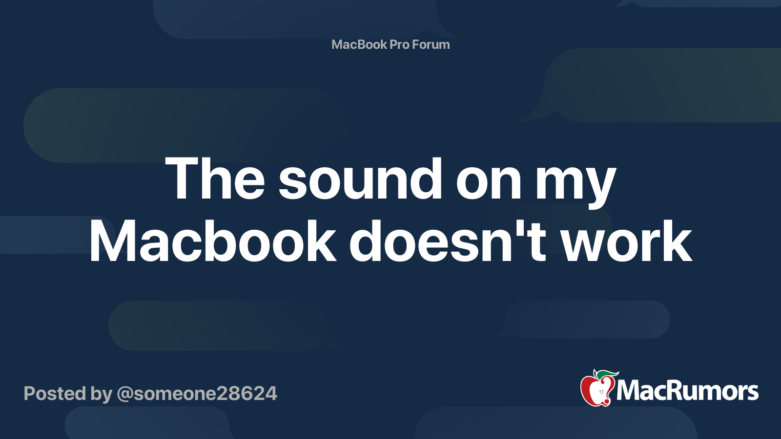 The Sound On My Macbook Doesn t Work MacRumors Forums
