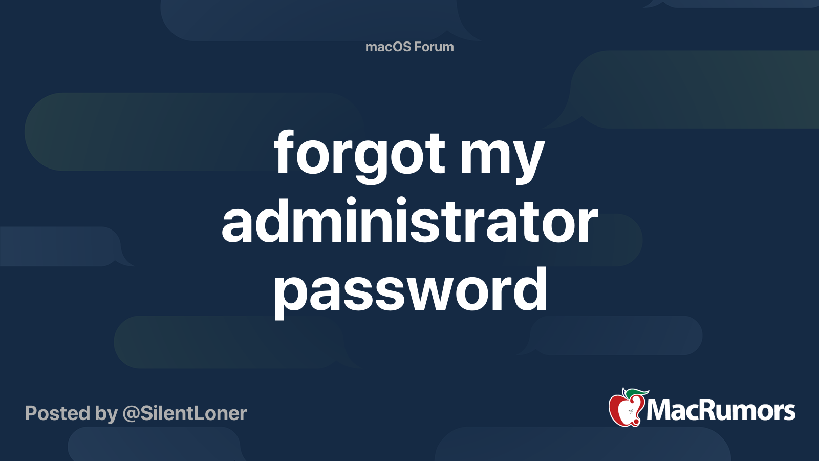 Forgot My Administrator Password Macrumors Forums