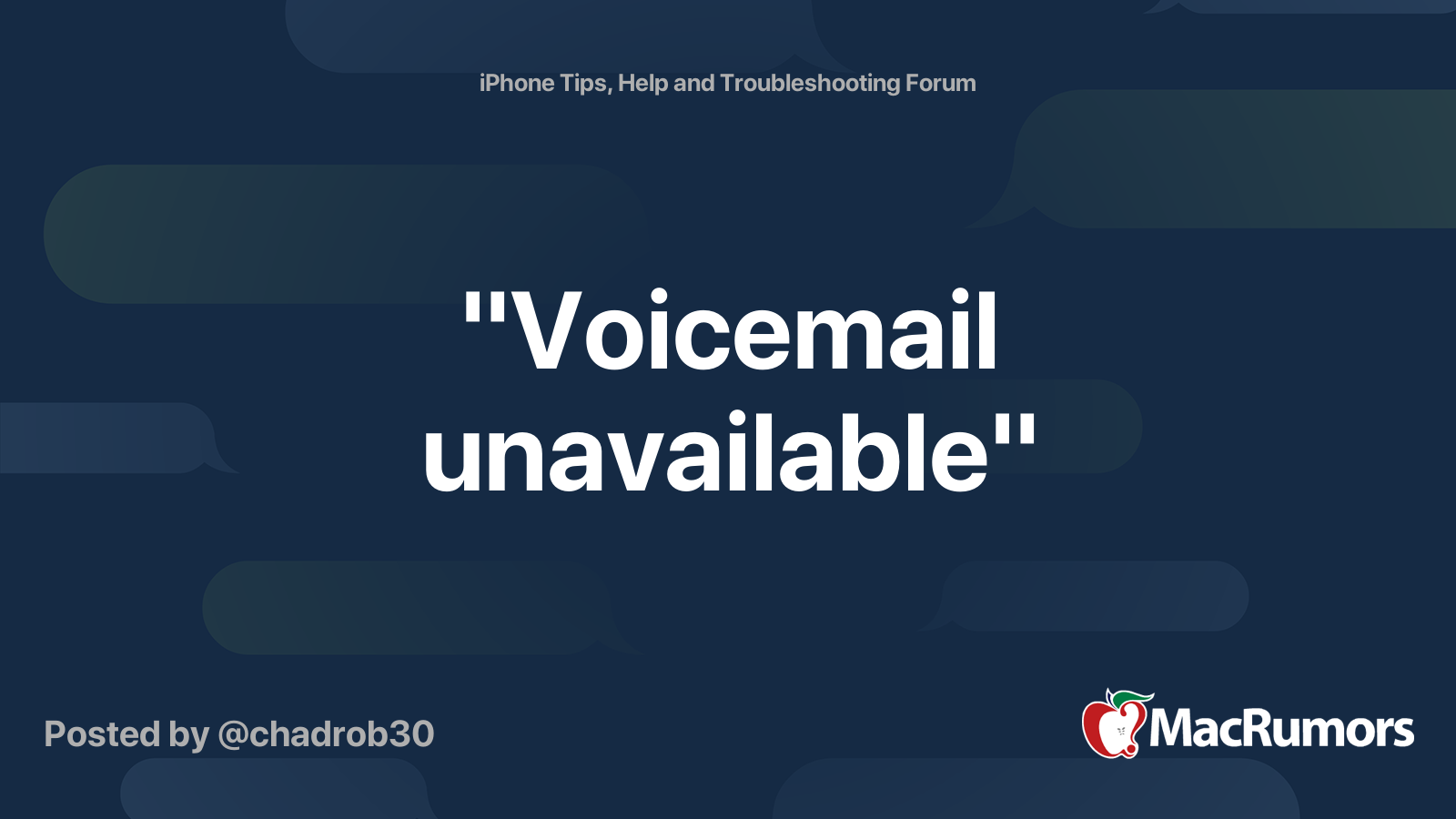 "Voicemail unavailable" | MacRumors Forums