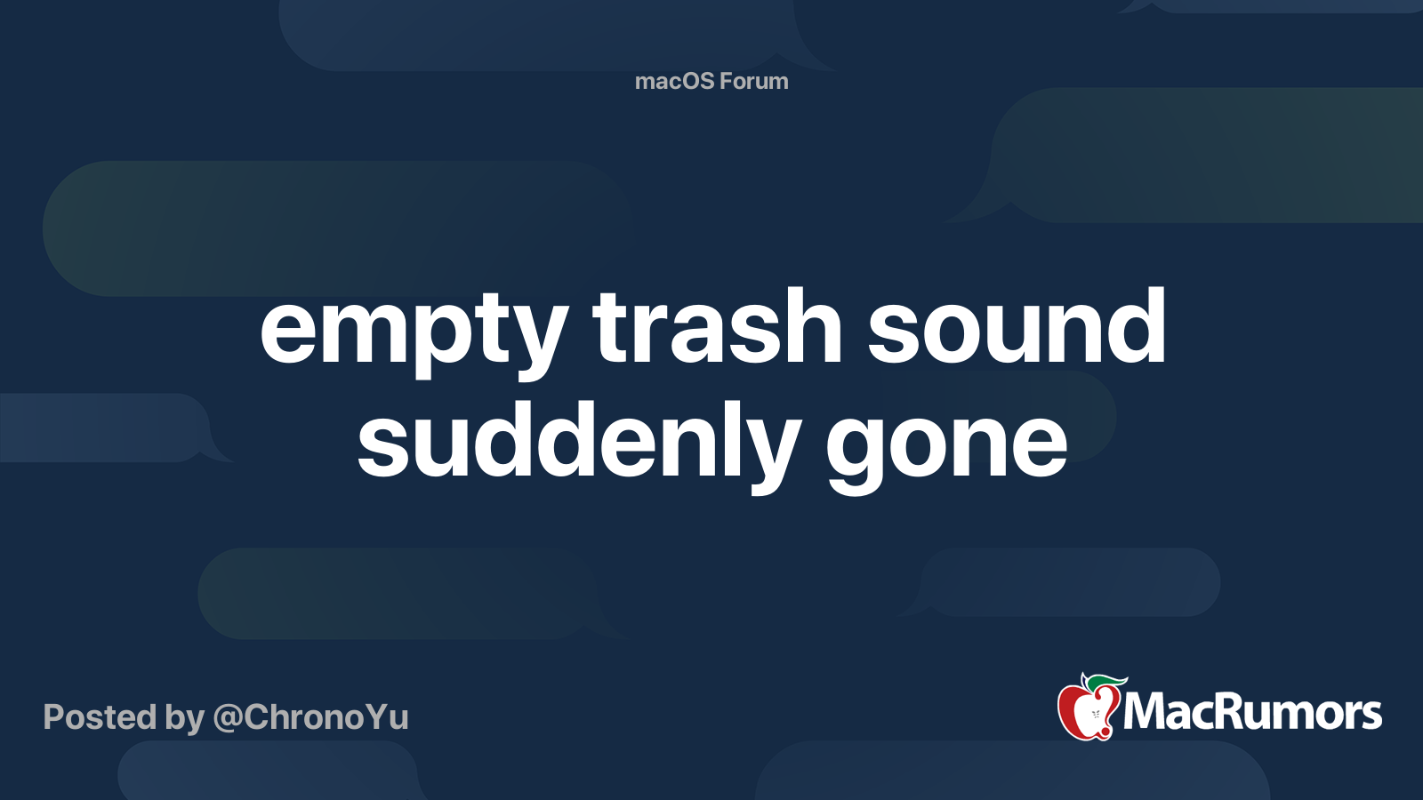 empty trash sound suddenly gone MacRumors Forums