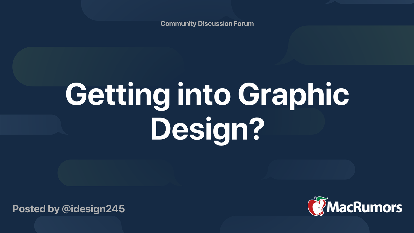 Getting into Graphic Design? MacRumors Forums