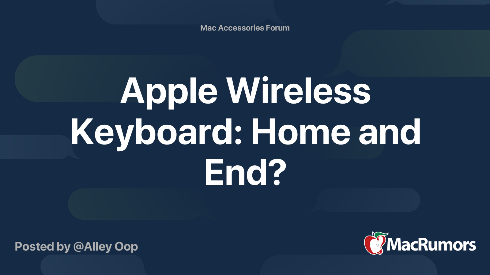 Apple Wireless Keyboard Home and End? MacRumors Forums