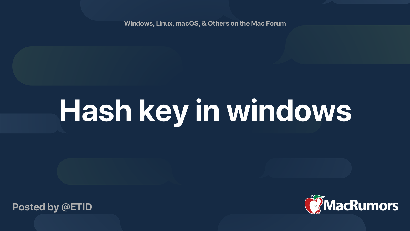 Hash key in windows MacRumors Forums
