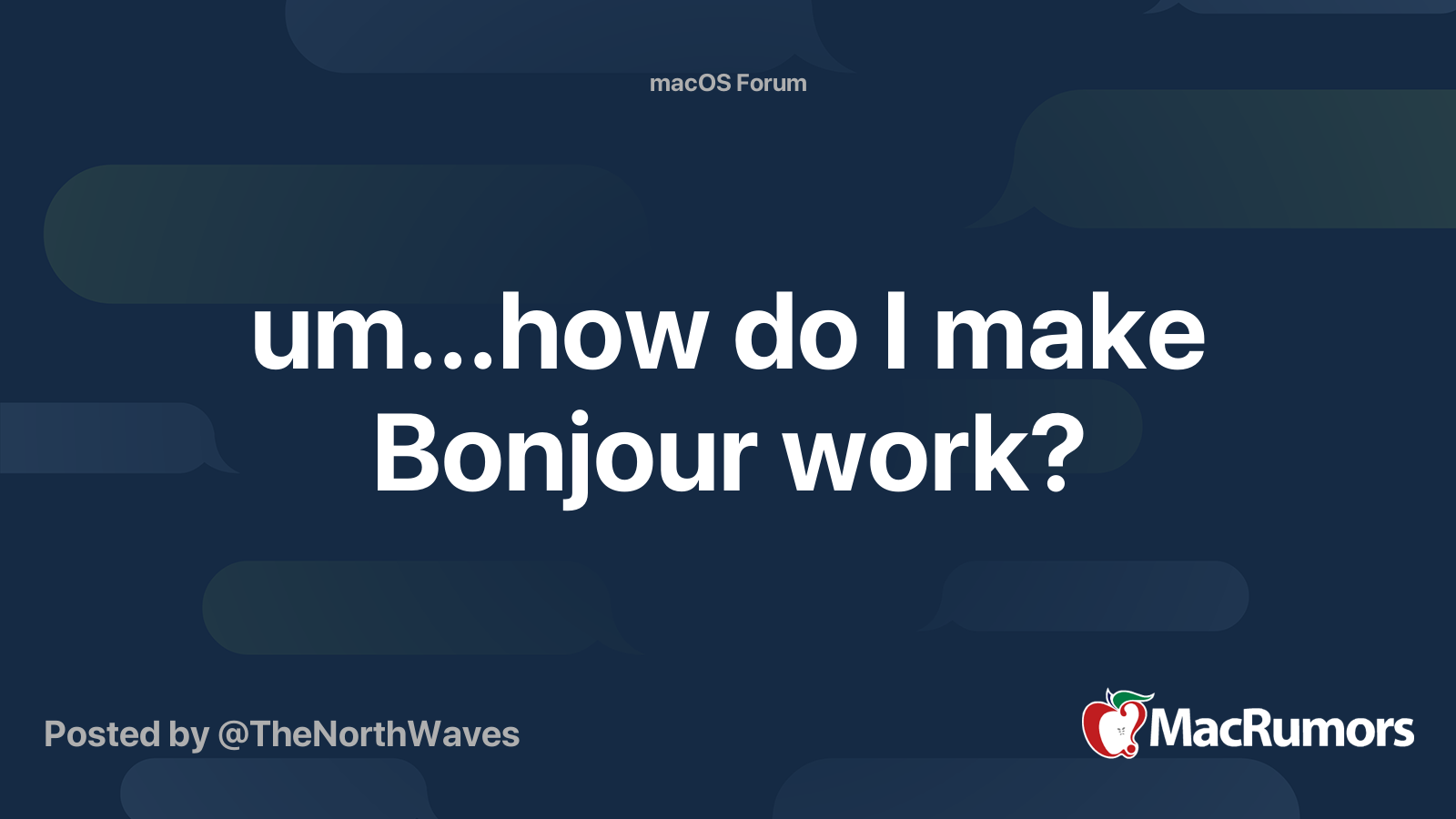 um...how do I make Bonjour work? MacRumors Forums