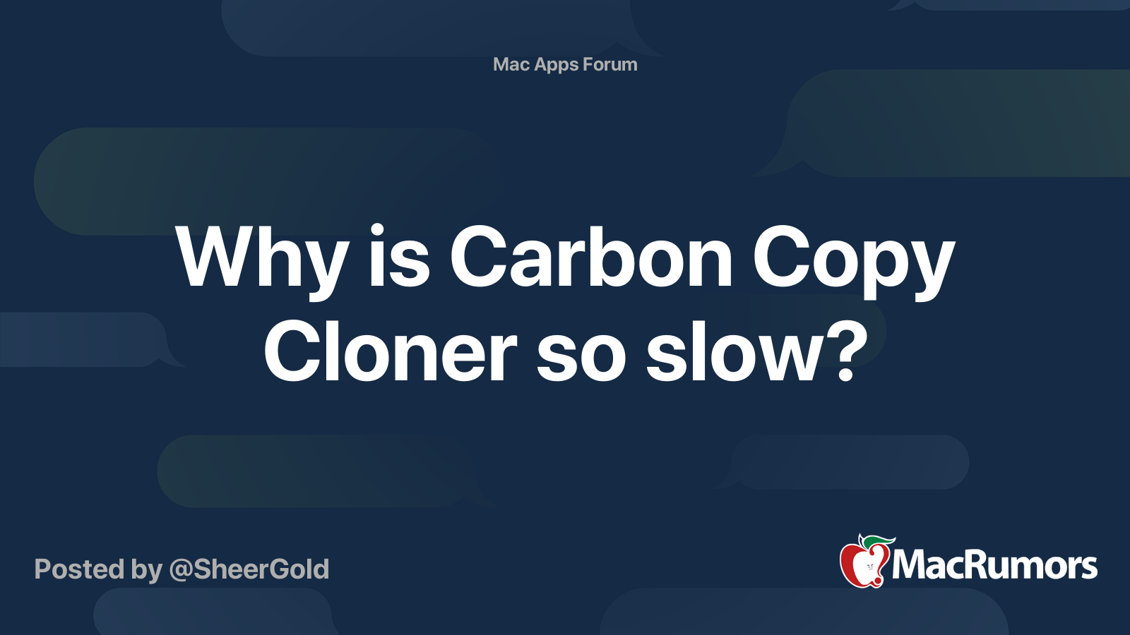 Why is Carbon Copy Cloner so slow? MacRumors Forums