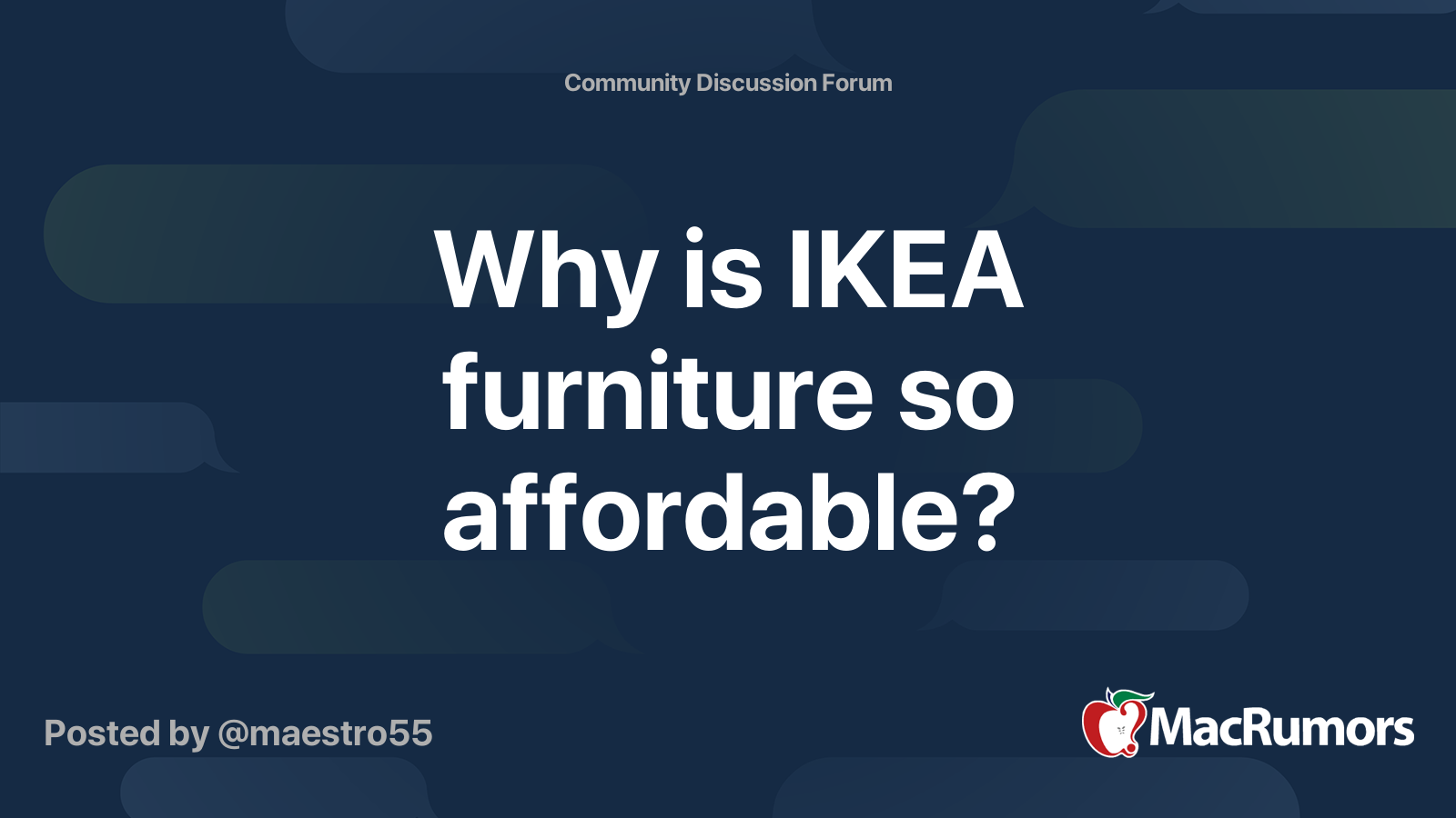 Why is IKEA furniture so affordable? MacRumors Forums