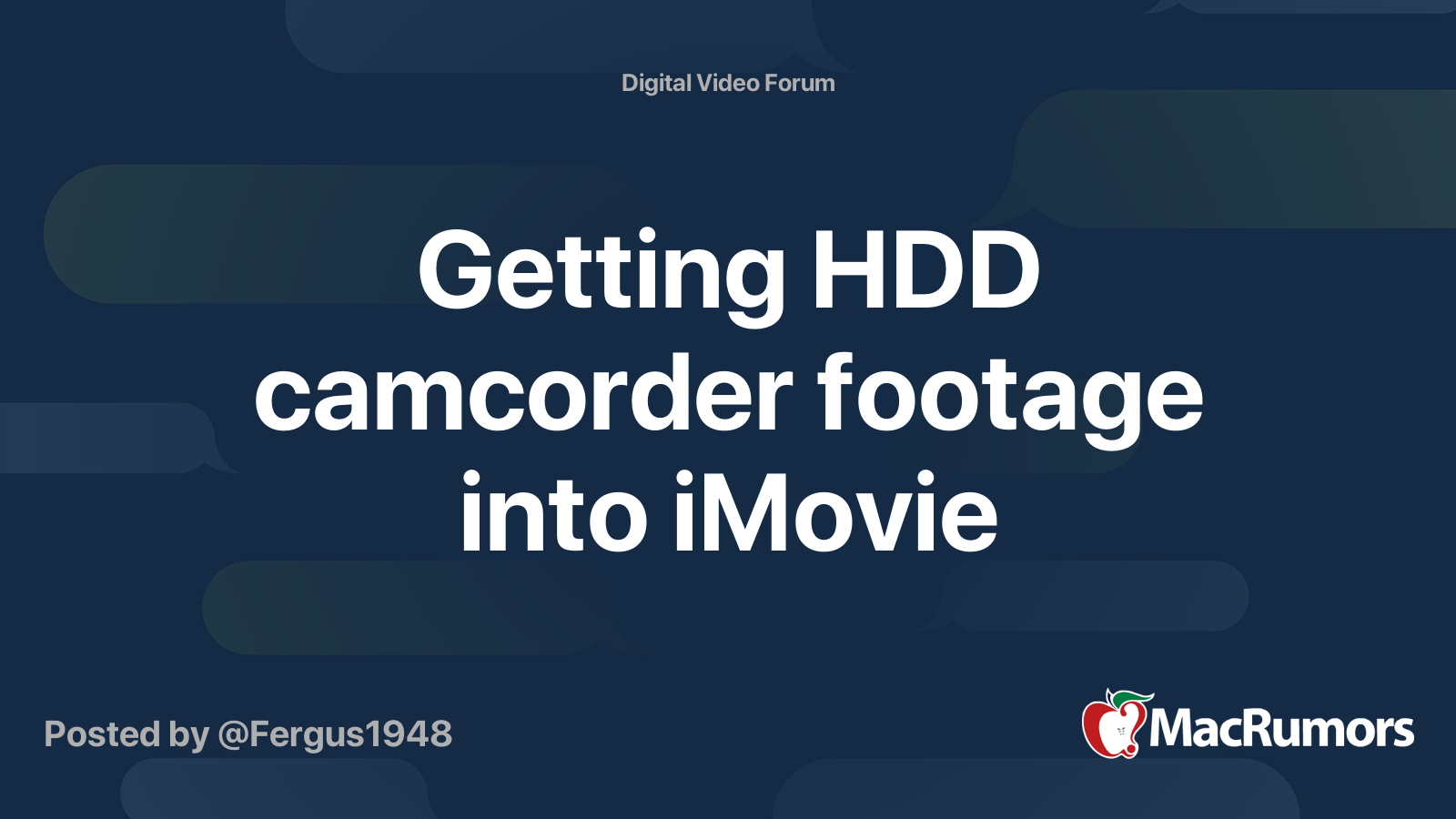 Getting HDD camcorder footage into iMovie MacRumors Forums