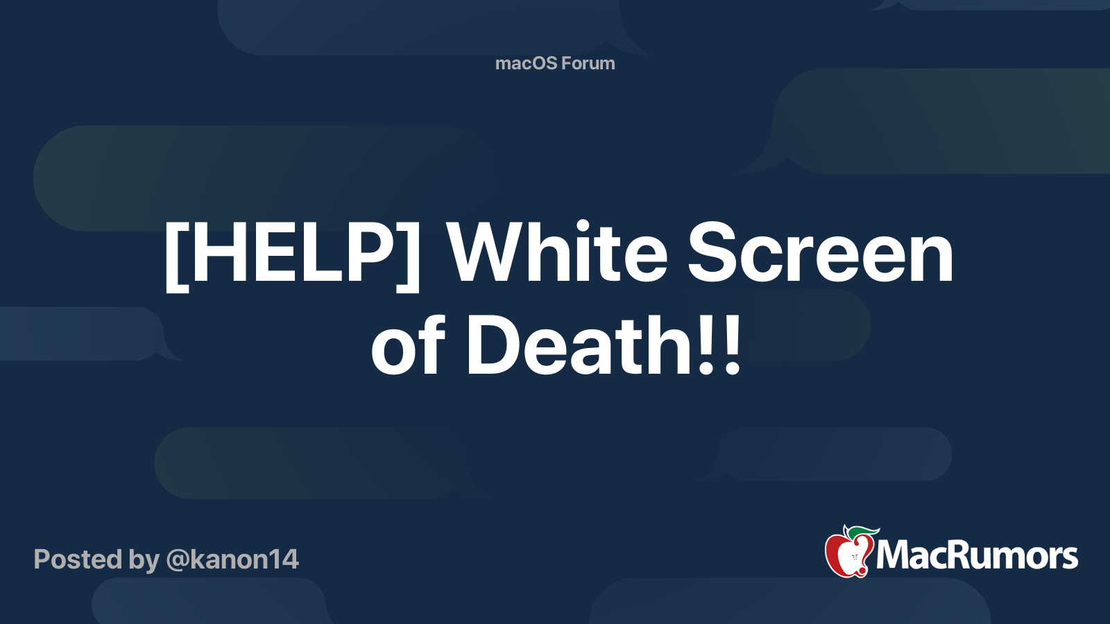 [HELP] White Screen of Death!! MacRumors Forums