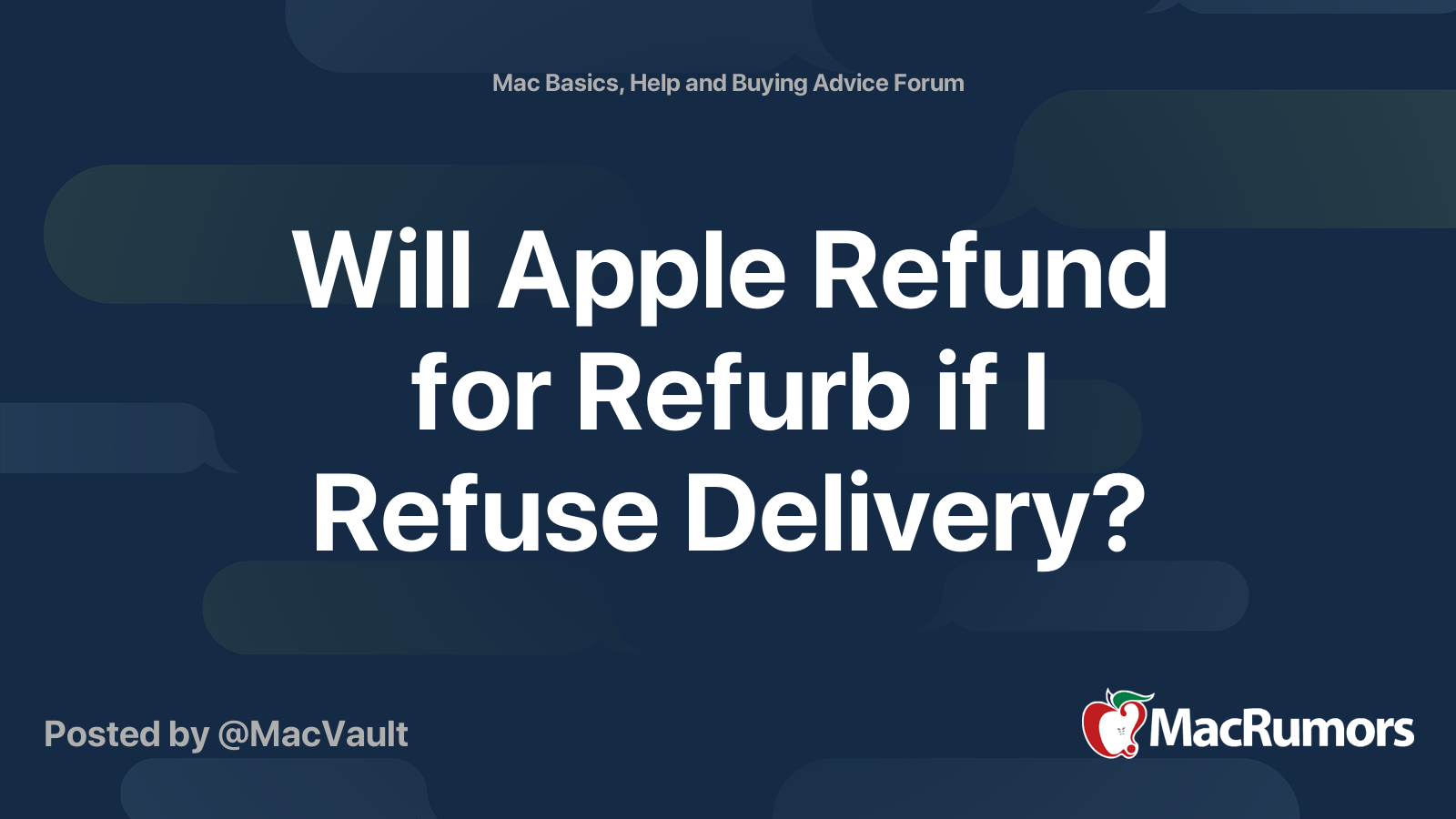 will-apple-refund-for-refurb-if-i-refuse-delivery-macrumors-forums