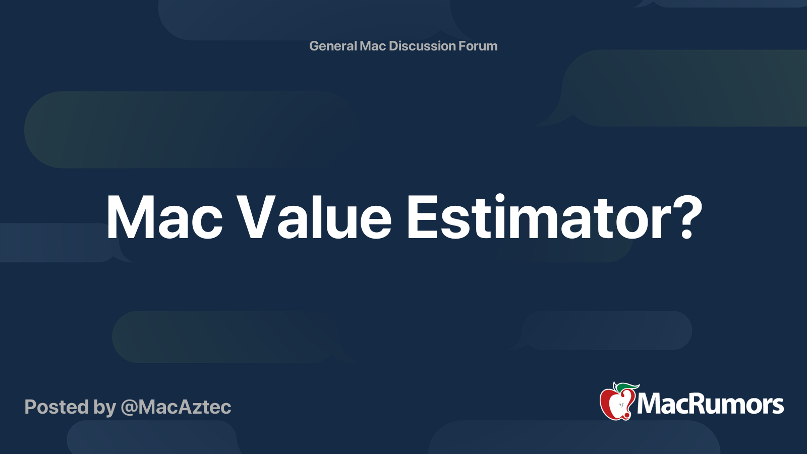 Mac Value Estimator? MacRumors Forums