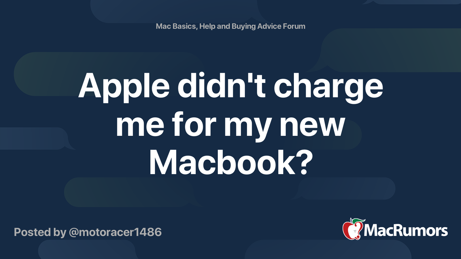 Apple didn't charge me for my new Macbook? | MacRumors Forums