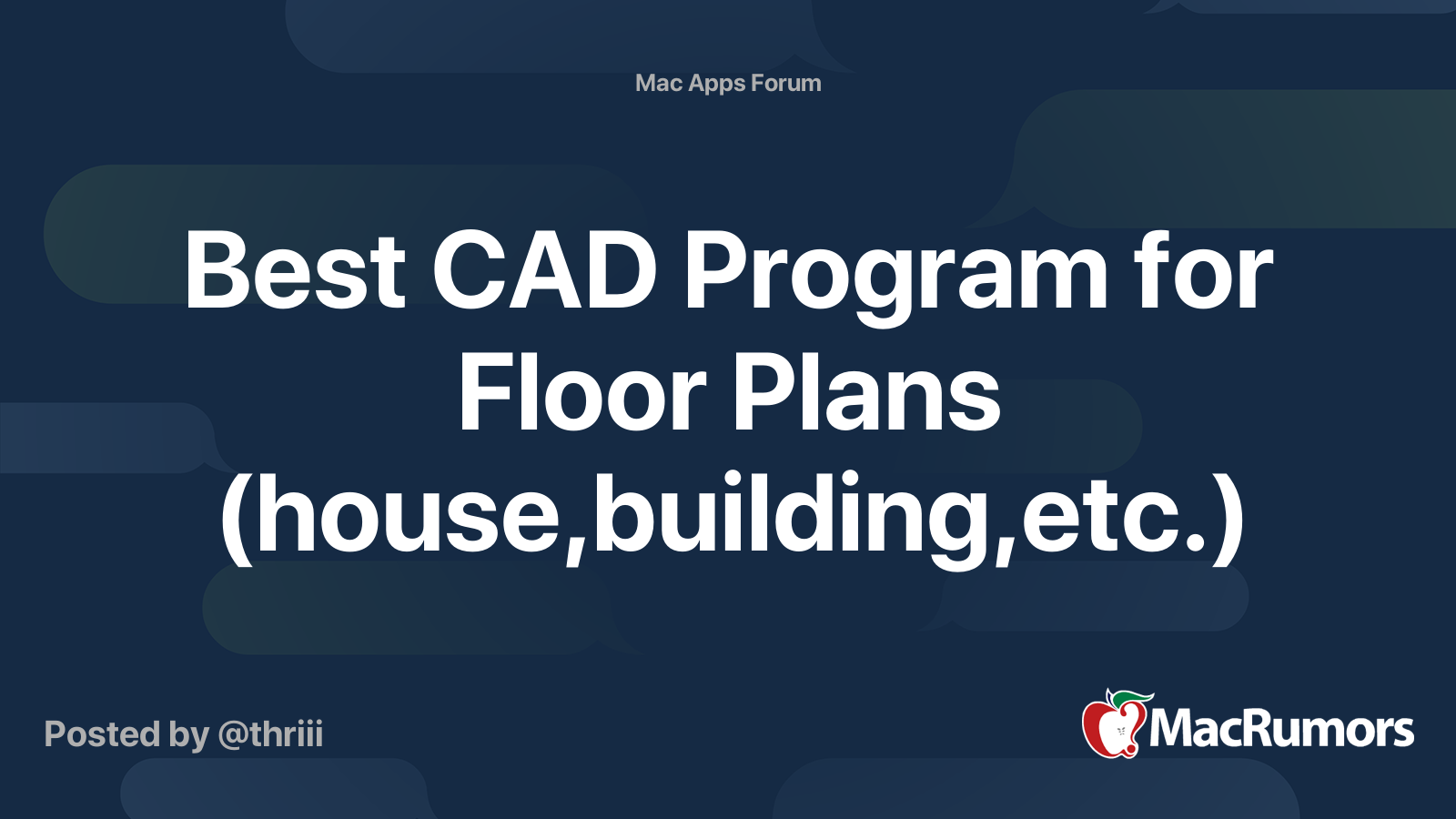 best-cad-program-for-floor-plans-house-building-etc-macrumors-forums