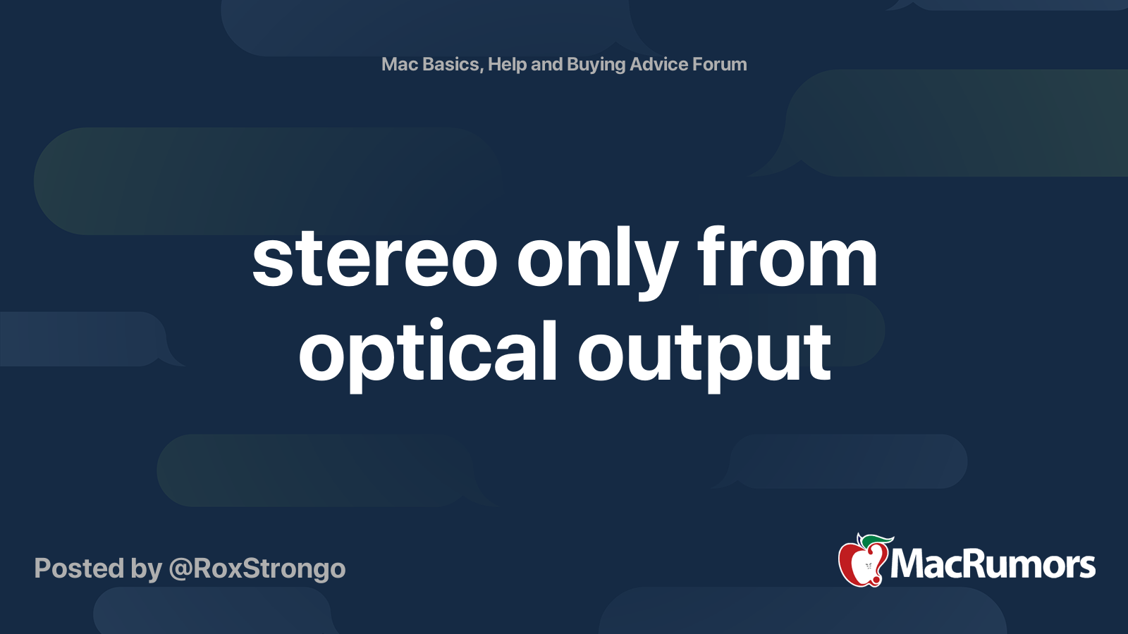stereo only from optical output MacRumors Forums