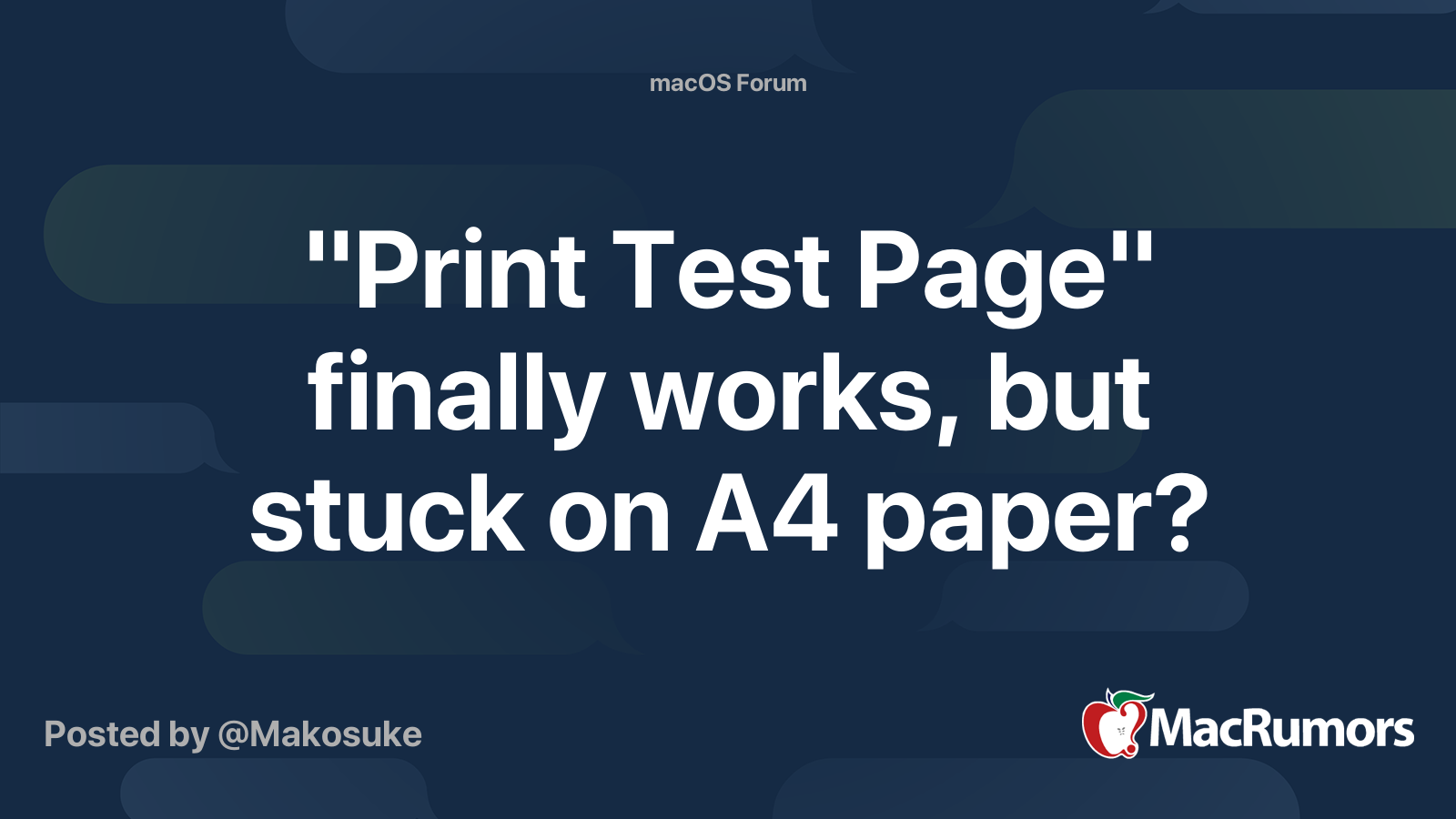 print-test-page-finally-works-but-stuck-on-a4-paper-macrumors-forums