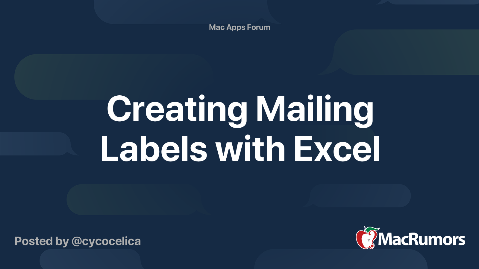 Creating Mailing Labels with Excel MacRumors Forums