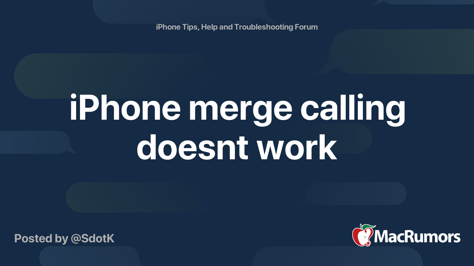 iPhone merge calling doesnt work | MacRumors Forums