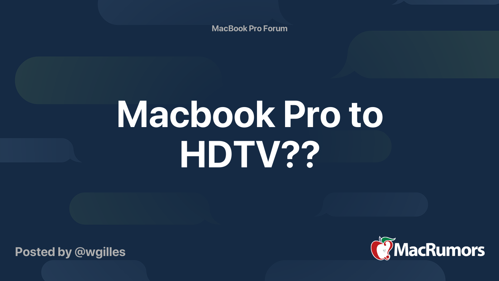 Macbook Pro to HDTV?? | MacRumors Forums