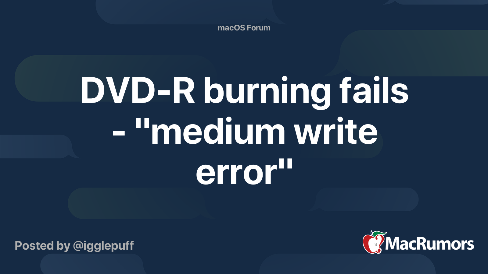 dvd-r-burning-fails-medium-write-error-macrumors-forums