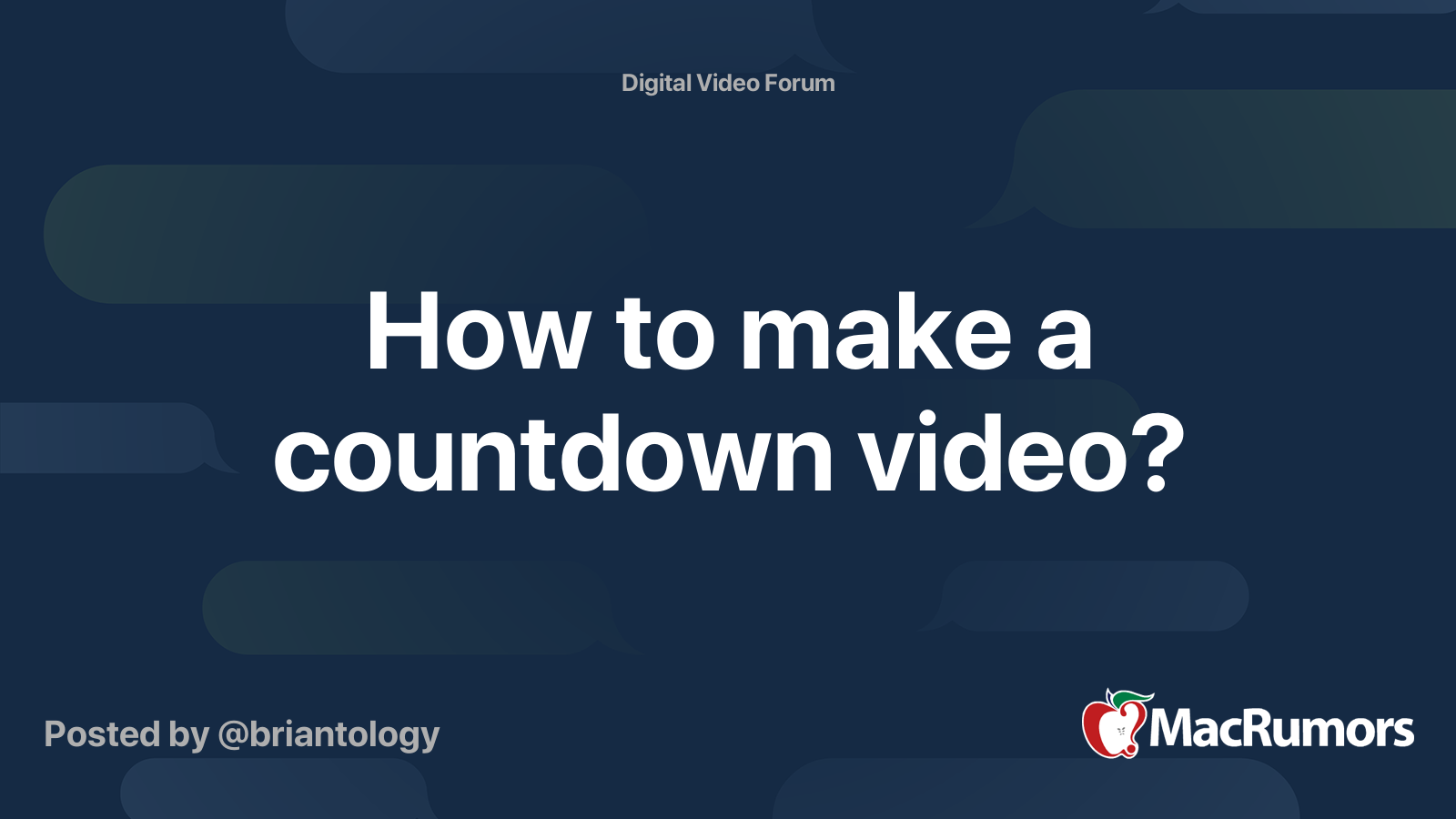 How to make a countdown video? | MacRumors Forums