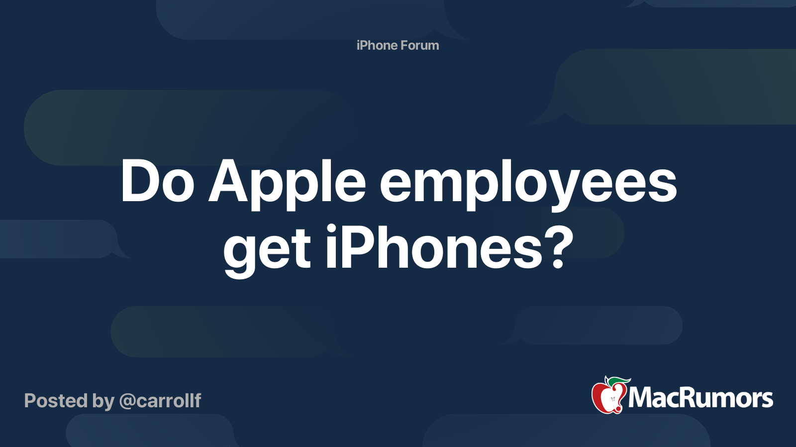 Do Apple employees get iPhones? MacRumors Forums