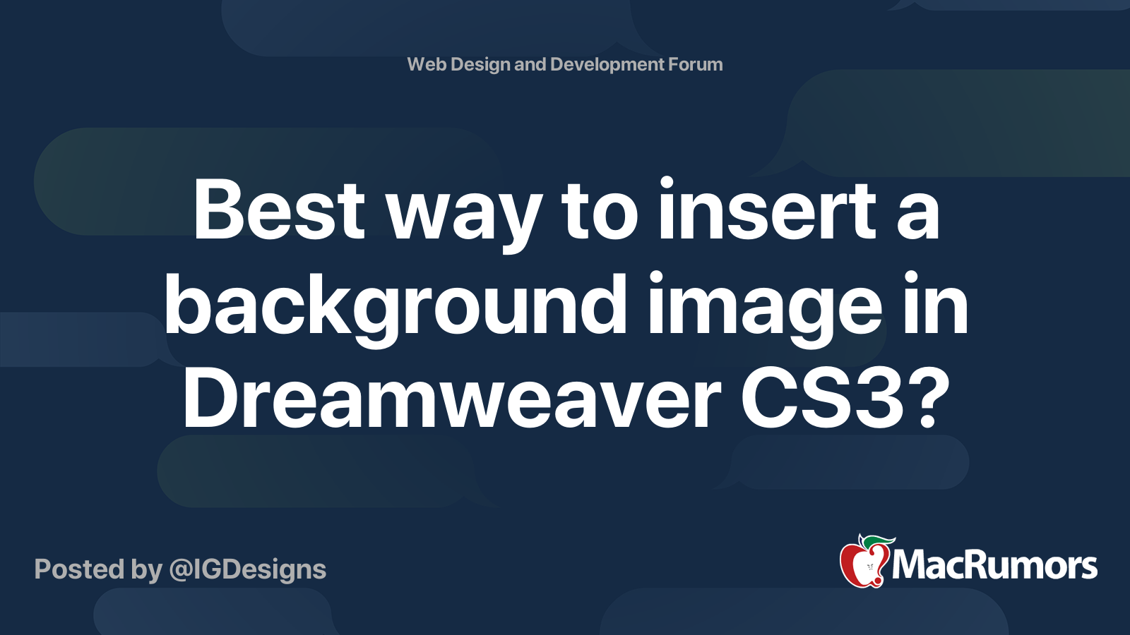 Best way to insert a background image in Dreamweaver CS3? MacRumors Forums