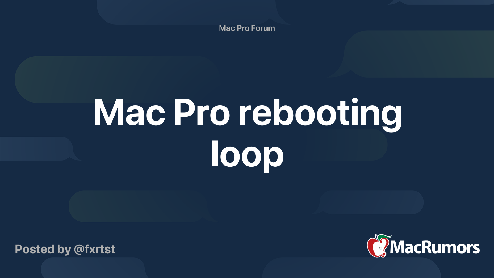 Mac Pro rebooting loop MacRumors Forums