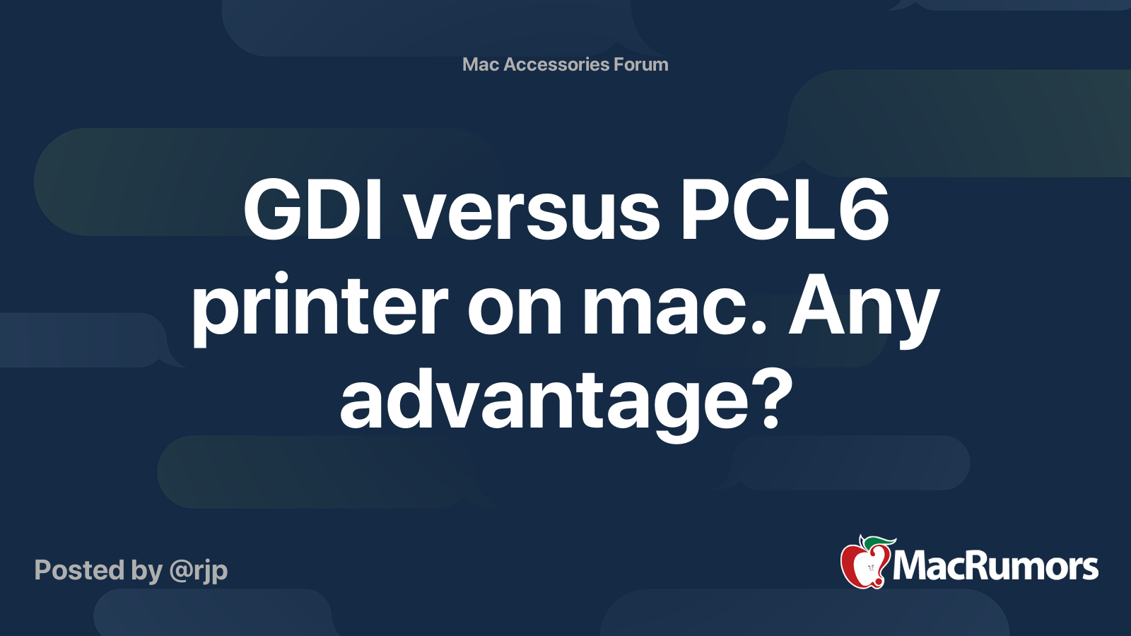 GDI versus PCL6 printer on mac. Any advantage? MacRumors Forums