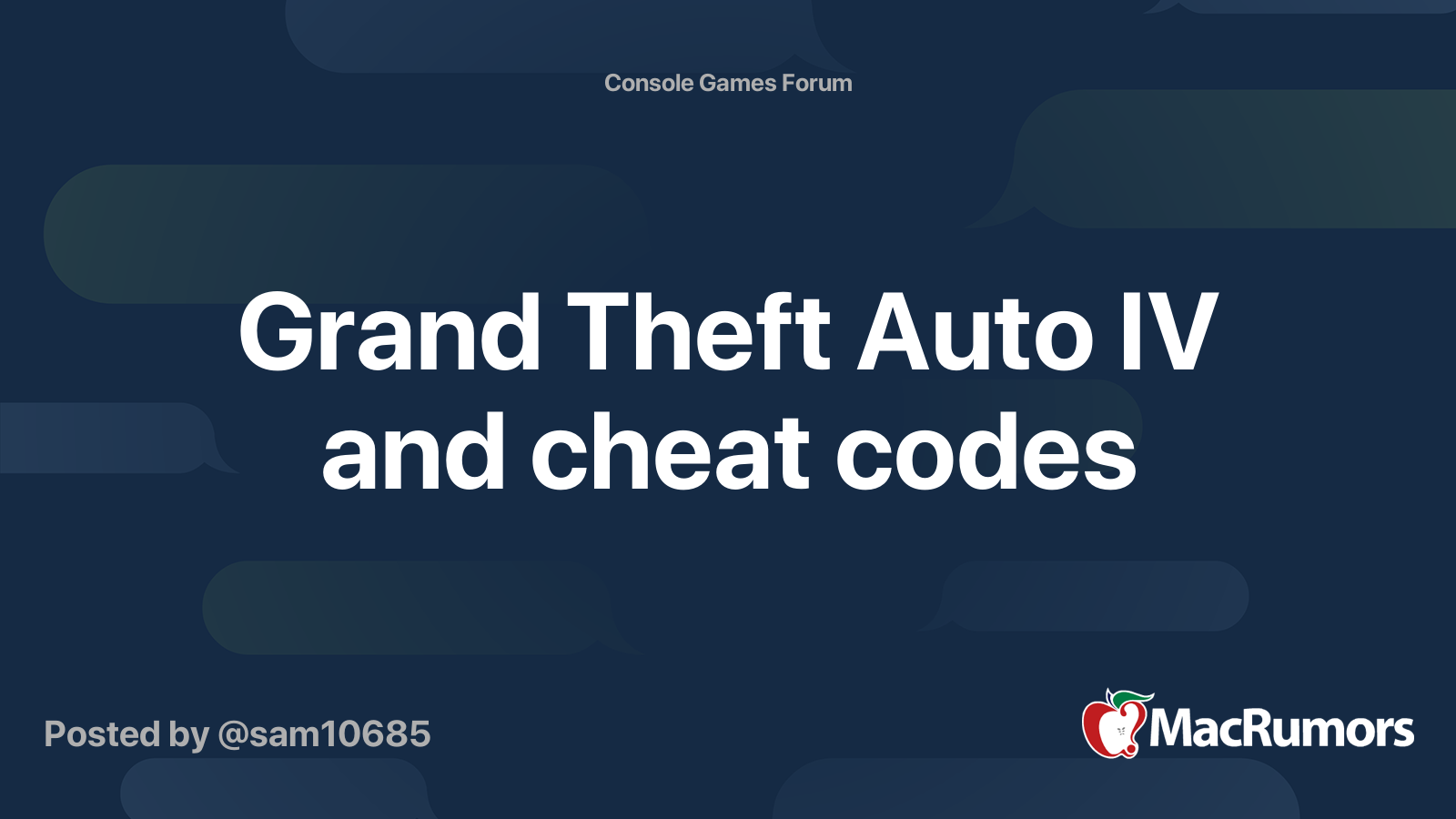Grand Theft Auto IV and cheat codes | MacRumors Forums