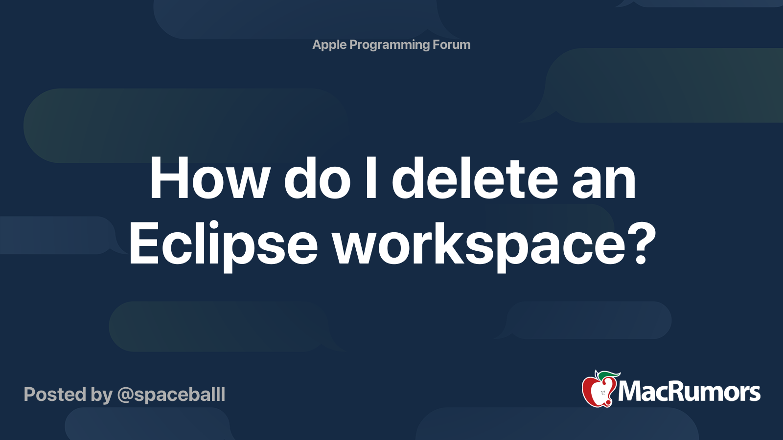 How do I delete an Eclipse workspace? MacRumors Forums