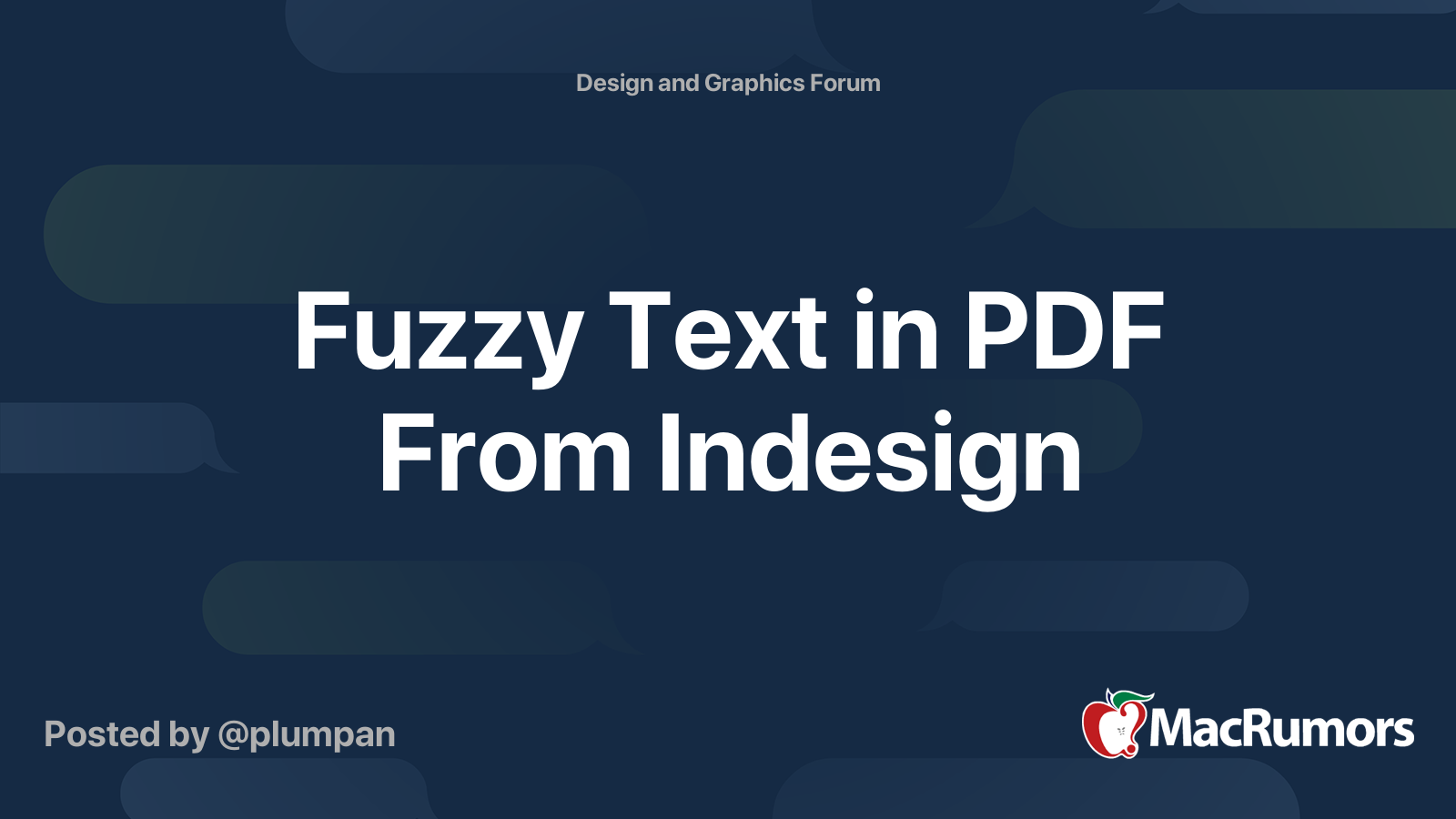 Fuzzy Text in PDF From Indesign MacRumors Forums