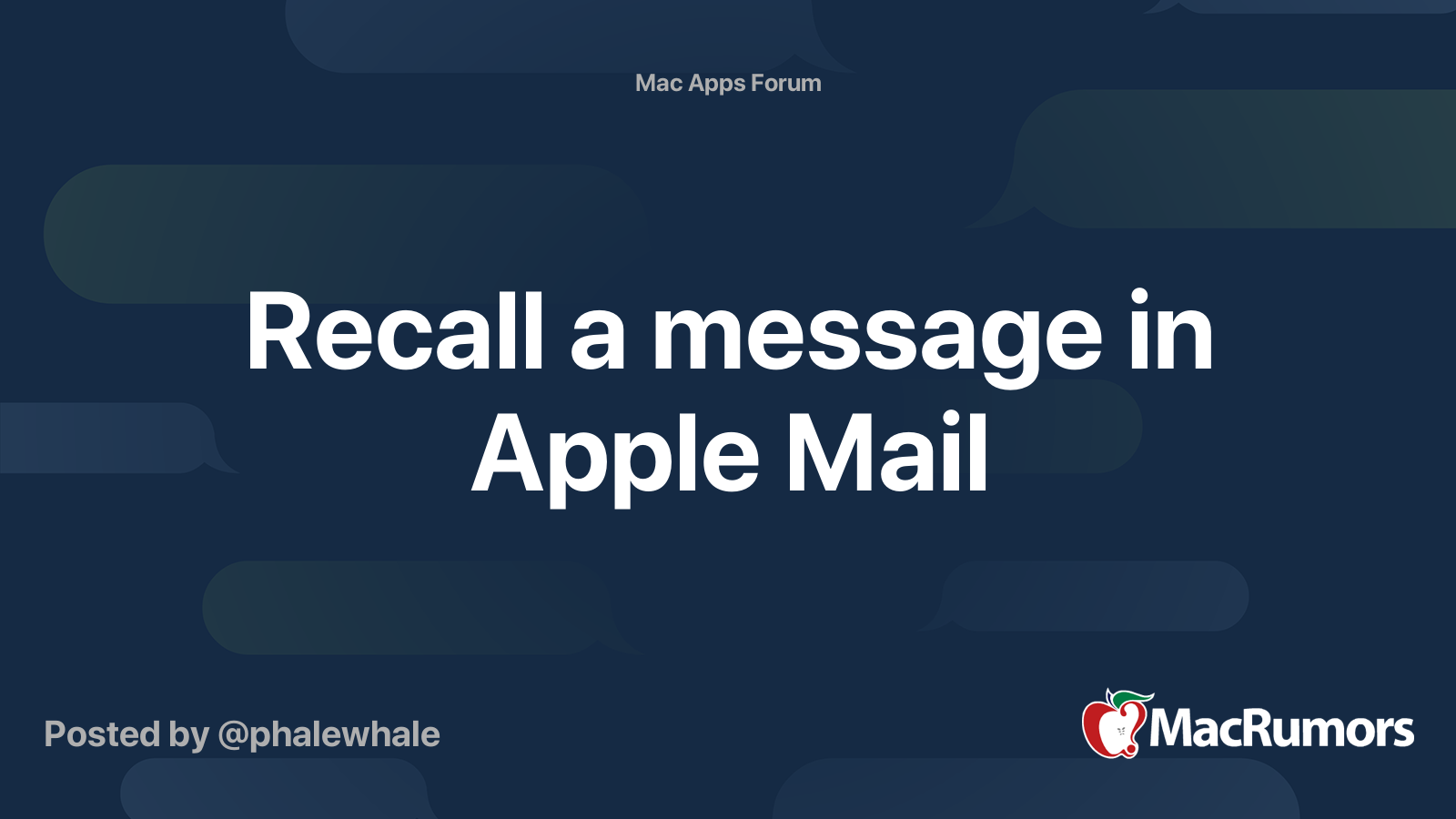 Recall a message in Apple Mail MacRumors Forums