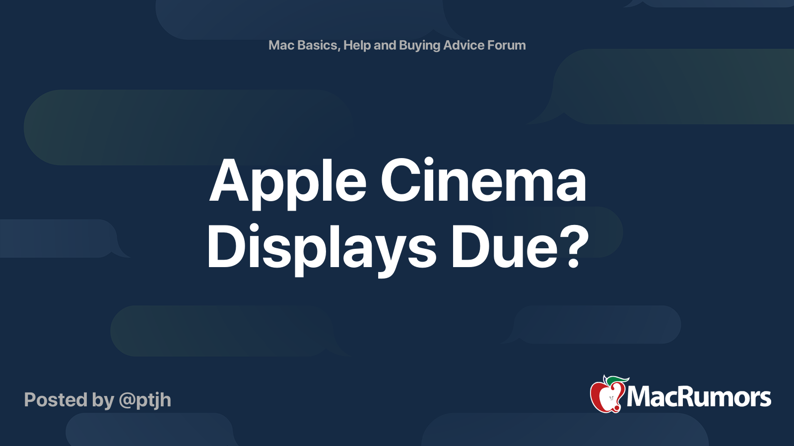 Apple Cinema Displays Due? MacRumors Forums