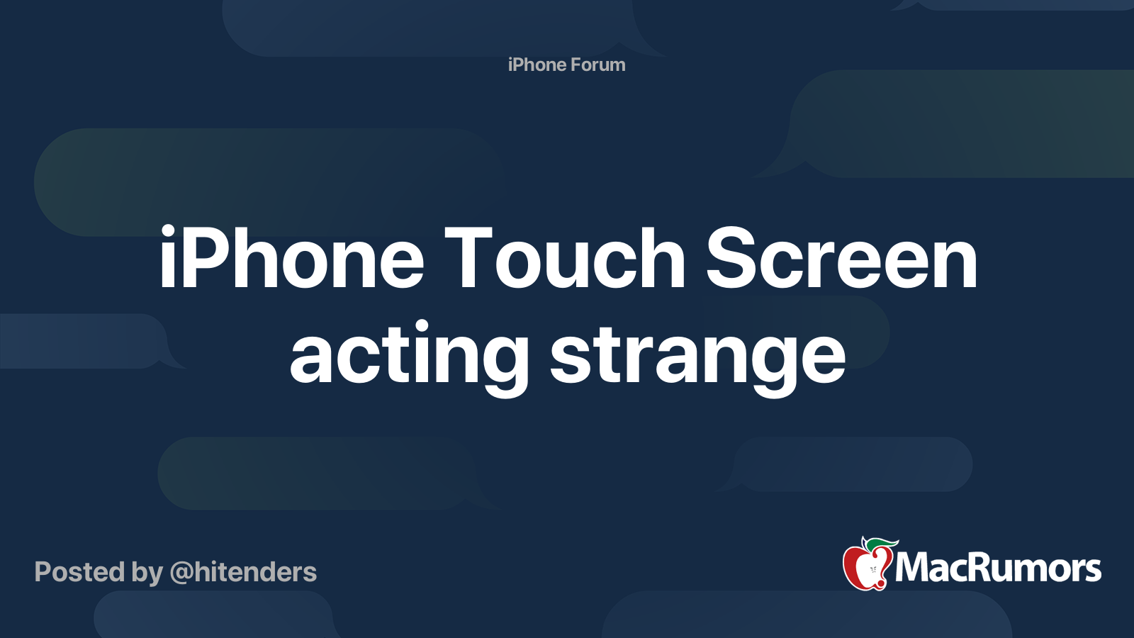 iPhone Touch Screen acting strange MacRumors Forums