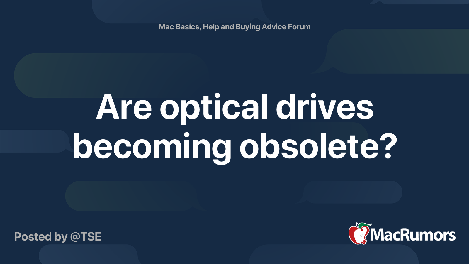 Are optical drives obsolete? MacRumors Forums