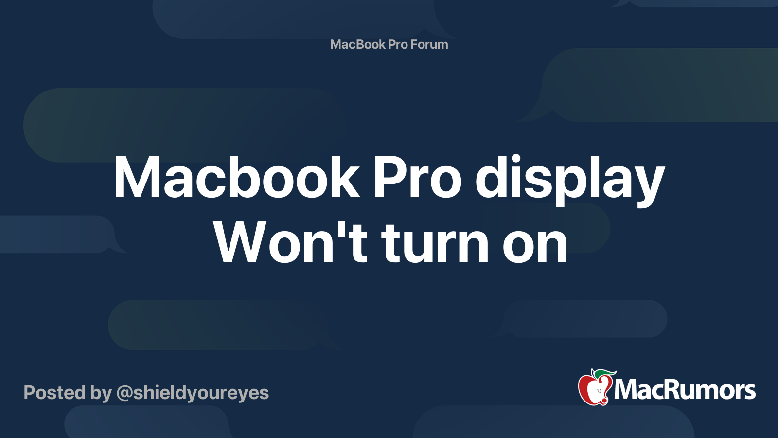 Macbook Pro display Won't turn on | MacRumors Forums