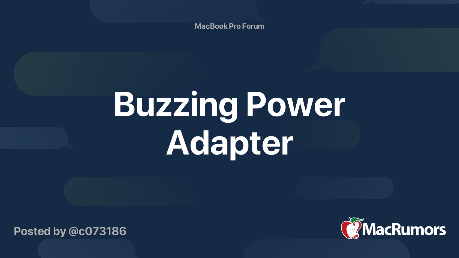 Buzzing Power Adapter MacRumors Forums